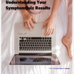 What Is the SymptomQuiz? Find Your Core Health Issues Naturally